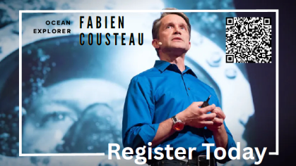 Ocean Explorer Fabien Cousteau—Register Today